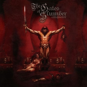 Gates Of Slumber The - Conqueror