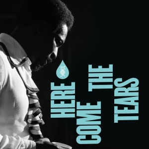 Various Artists - Here Come The Tears (Vinyl Lp)