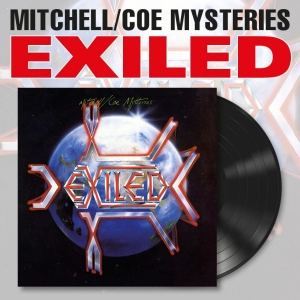 Mitchell / Coe Mysteries - Exiled (Vinyl Lp)