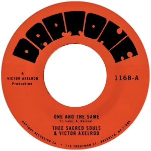 Thee Sacred Souls - One And The Same B/W Same Differenc