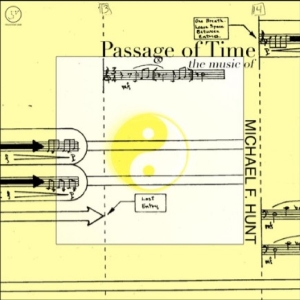 Michael F. Hunt - Passage Of Time: The Music Of Micha
