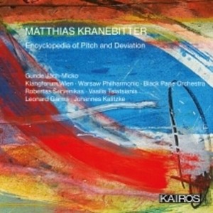 Matthias Kranebitter - Encyclopedia Of Pitch And Deviation