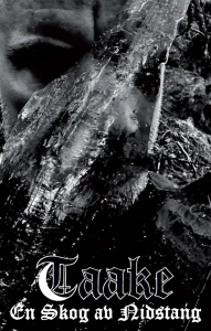 Taake - En Skog av Nidstang (MC)