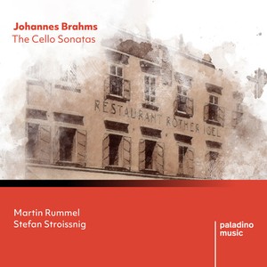 Brahms Johannes - The Cello Sonatas