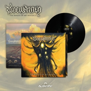 Woewarden - Roots Of My Neglect The (Black Viny