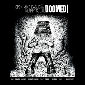 Open Mike Eagle & Kenny Segal - Doomed!