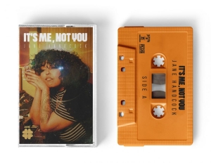 Handcock Jane - Its Me Not You (Mc)