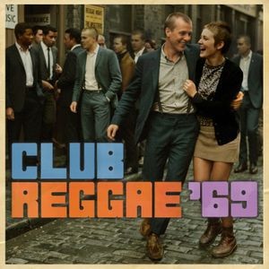 Various Artists - Club Reggae '69