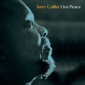Terry Callier - Live Peace