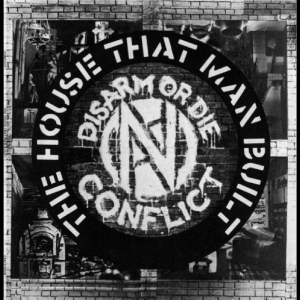 Conflict - The House That Man Built