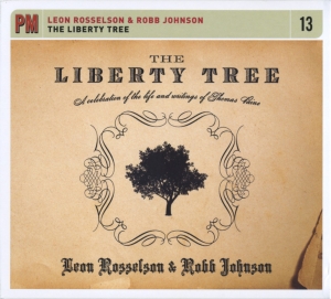 Leon & Robb Johnson Rosselson - Liberty Tree: Celebration Of Life &