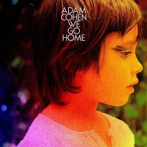 Cohen Adam - We Go Home