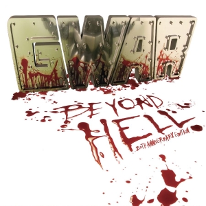 Gwar - Beyond Hell (20Th Anniversary Editi
