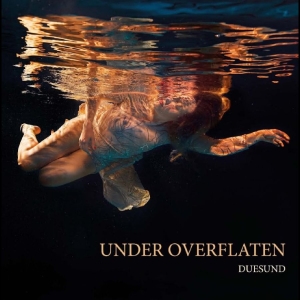 Duesund - Under Overflaten