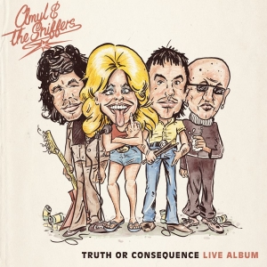 Amyl And The Sniffers - Truth Or Consequence Live Album