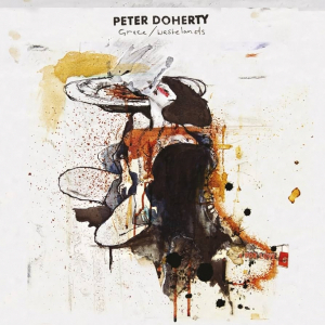 Peter Doherty - Grace/Wastelands - Black Vinyl
