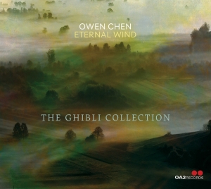 Owen Chen & Eternal Wind - The Ghibli Collection