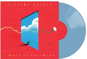 Alabama Shakes - I Must Be Dreaming (Retail Vinyl)