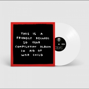 Various Artists - Friendly Recordings X War Child