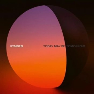 Rymden - Today May Be Tomorrow
