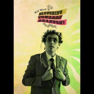 Will Wood - Slouching Towards Branson **Indie E