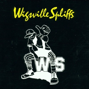 Wigsville Spliffs - Wigsville Spliffs