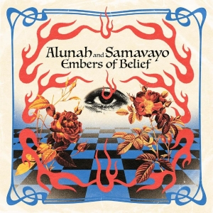 Alunah / Samavayo - Embers Belive