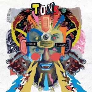 Tons - Stoned Villains (Pink Vinyl Lp)