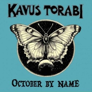 Kavus Torabi - October By Name (Digipack)