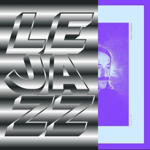 Gaétan Nonchalant - Le Jazz