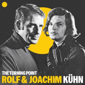 Rolf & Joachim Kühn - The Turning Point