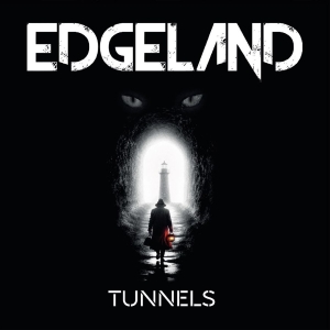 Edgeland - Tunnels