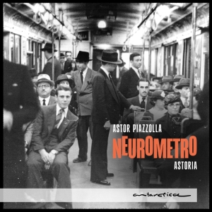 Astoria - Neurometro