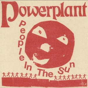Powerplant - People In The Sun