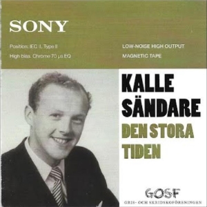 Kalle Sändare - Den Stora Tiden