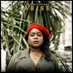 Zara Mcfarlane - Arise