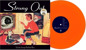 Strung Out - Suburban Teenage Wasteland Blues (O