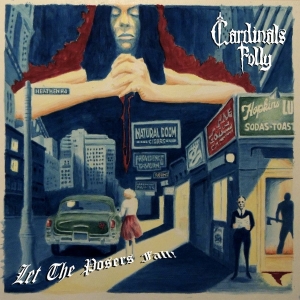 Cardinals Folly - Let The Posers Fall! (Vinyl Lp)