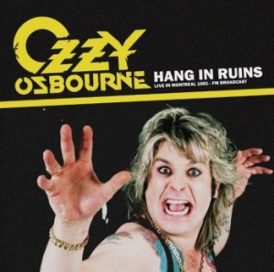 Ozzy Osbourne - Hang In Ruins - Live In Montreal 19