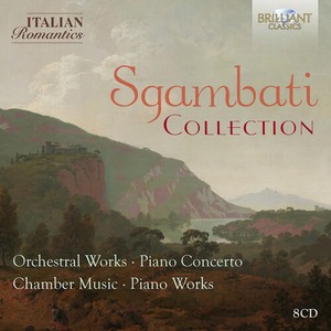 Giovanni Sgambati - Collection (Italian Romantics Serie