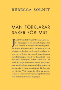 Rebecca Solnit - Män Förklarar Saker För Mig