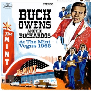 Owens Buck & The Buckaroos - At The Mint: Vegas 1968