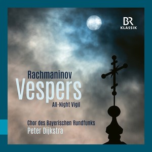 Sergey Rachmaninov - Vespers - All-Night Vigil