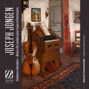 Joseph Jongen - Couleurs Retrouvees - Autour Des Œu