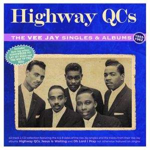 Highway Qcs - The Vee Jay Singles & Albums 1955-6