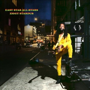 Easy Star All Stars - Ziggy Stardub (Indie Yellow W/Red &