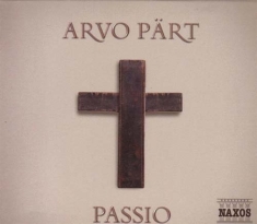 Pärt Arvo - Passio