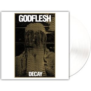 Godflesh - Decay (White Vinyl LP)