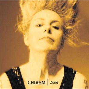 Chiasm - Zone