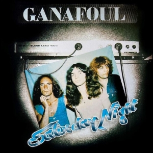 Ganafoul - Saturday Night + Route 77 Plus Bonu